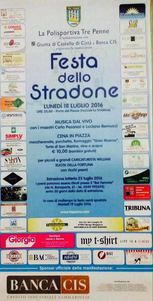 Festa dello Stradone Lunedi 18 Luglio 2016 IL TRE PENNE E IL CASTELLO DI SAN MARINO-CITTA' IN FESTA!